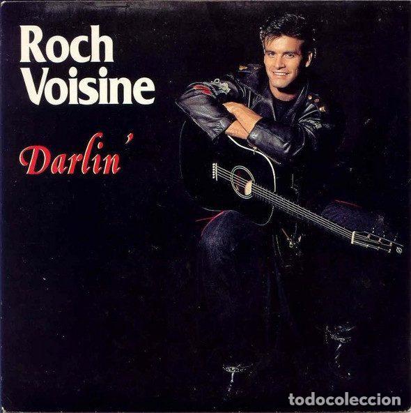 Disques de vinyle: Roch Voisine &ndash; Darlin' (Vinyl, Les Editions Productions Georges Mary 114 068)