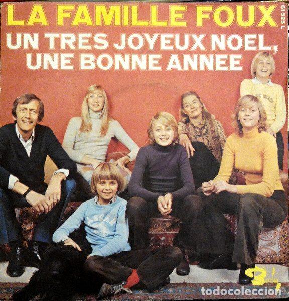 Discos de vinilo: La Famille Foux &ndash; Un Tr&egrave;s Joyeux No&euml;l, Une Bonne Ann&eacute;e (Vinyl, Barclay 61525 L)