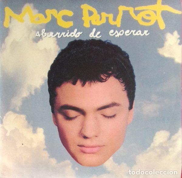 Discos de vinilo: Marc Parrot &ndash; Aburrido De Esperar (Vinyl, WEA 1604) - Foto 1
