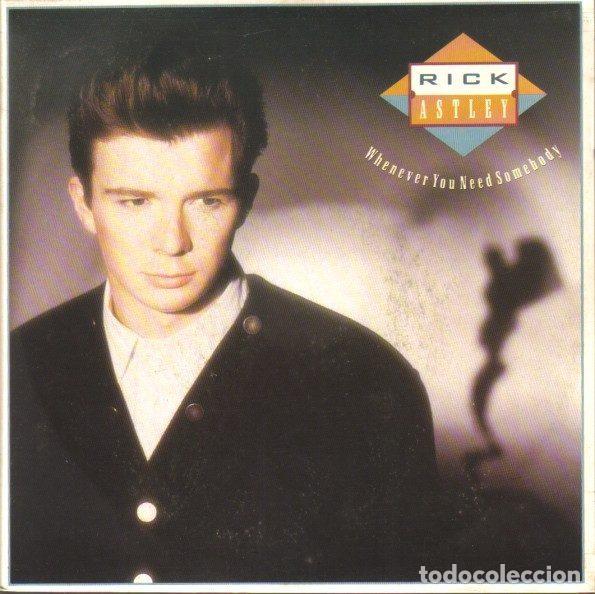 Disques de vinyle: Rick Astley &ndash; Whenever You Need Somebody (Vinyl, RCA PB 41567)
