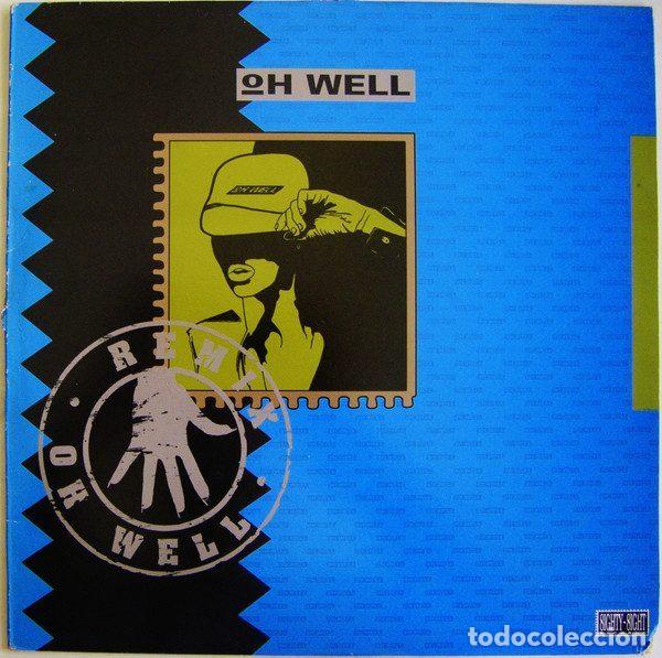 Discos de vinil: Oh Well &ndash; Oh Well (Remix) (Vinyl, Hispavox 052-2033236)