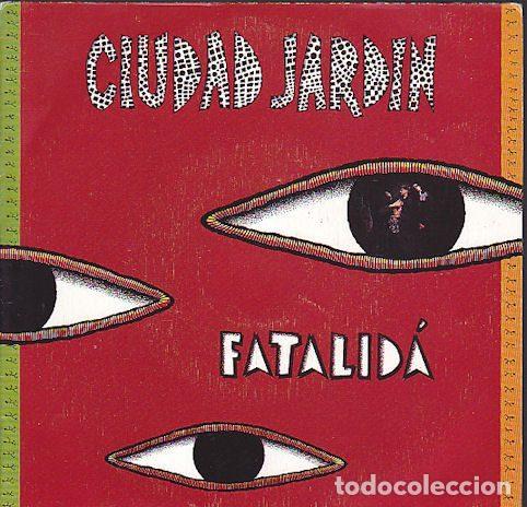 Vinyl records: Ciudad Jardin &ndash; Fatalid&aacute; (Vinyl, Hispavox 006 8760197)