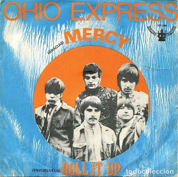 Vinyl records: Ohio Express &ndash; Mercy / Roll It Up (Vinyl, Buddah Records 201 046)