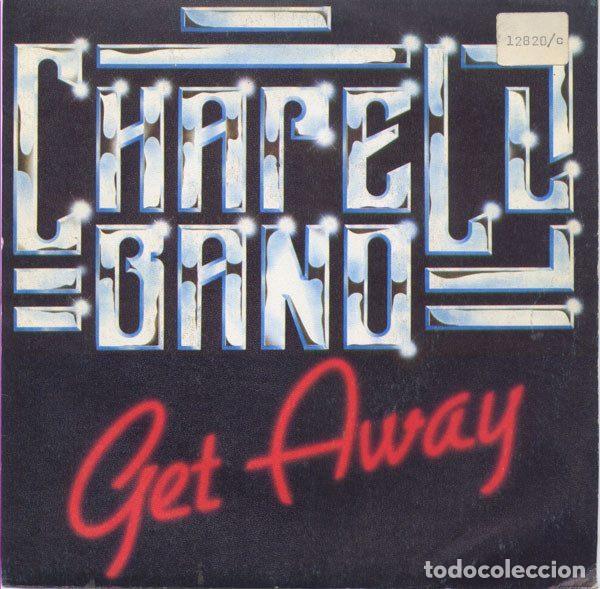 Discos de vinil: Chapell Band &ndash; Get Away (Vinyl, CBS CBS 9327)
