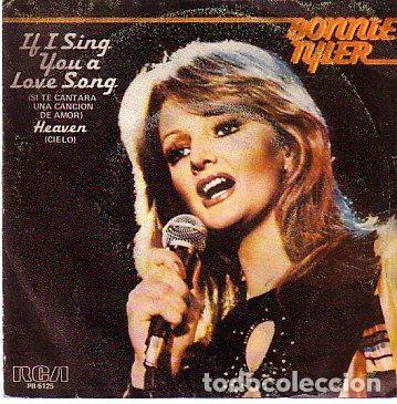 Discos de vinilo: Bonnie Tyler &ndash; If I Sing You A Love Song (Si Te Cantara Una Canci&oacute;n De Amor) (Vinyl, RCA PB-5125)