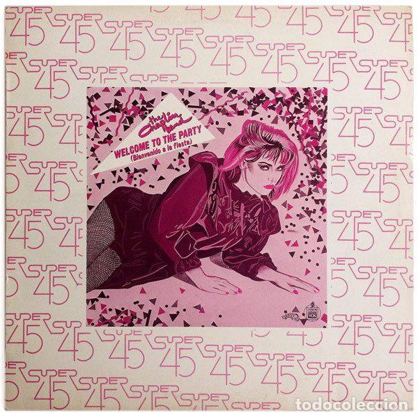 Discos de vinilo: The Chaplin Band &ndash; Welcome To The Party = Bienvenido A La Fiesta (Vinyl, Hispavox 549 016)