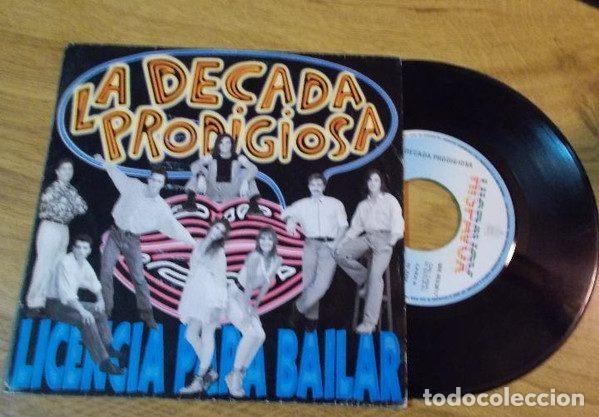 Dischi in vinile: La Decada Prodigiosa &ndash; Licencia Para Bailar (Vinyl, Hispavox 006 40 2381 7)