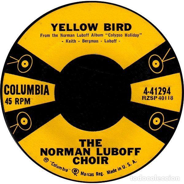 Disques de vinyle: Norman Luboff Choir &ndash; Yellow Bird / Click Go The Shears (Vinyl, Columbia 4-41294)