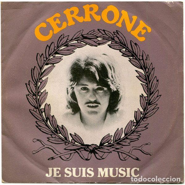 Discos de vinilo: Cerrone &ndash; Je Suis Music (Vinyl, CBS CBS 6917)