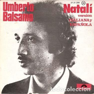Discos de vinilo: Umberto Balsamo &ndash; Natal&iacute; (Version Espa&ntilde;ola) (Vinyl, Polydor 21 21 299)