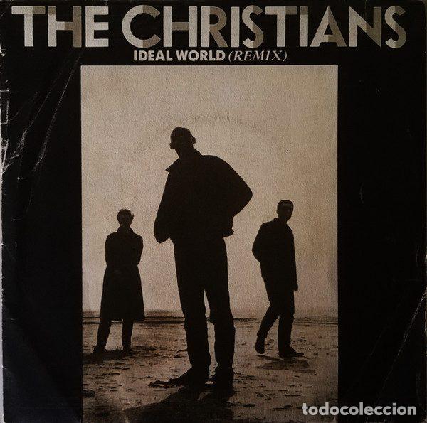 Discos de vinilo: The Christians &ndash; Ideal World (Remix) (Vinyl, Island Records 109594)