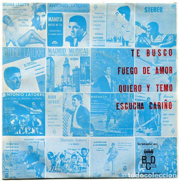 Discos de vinilo: Antonio Latorre &ndash; Te Busco / Fuego De Amor / Quiero Y Temo / Escucha Cari&ntilde;o (Vinyl, BCD FM-68.531)