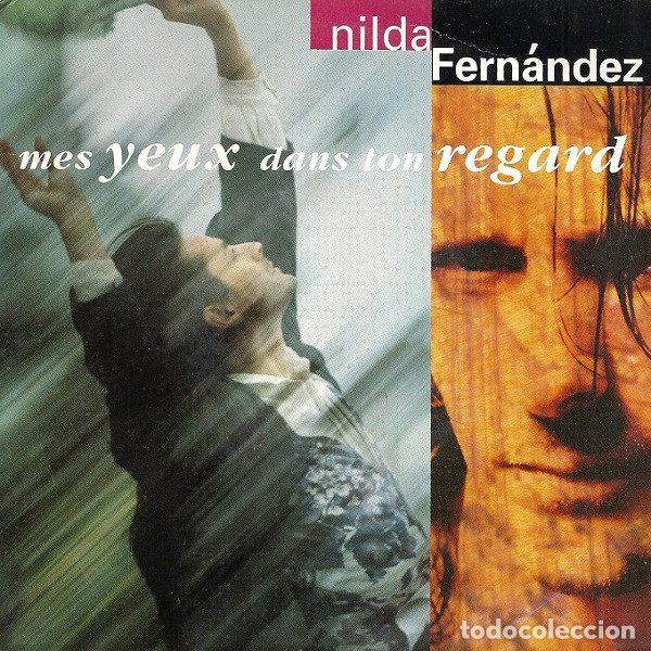 Dischi in vinile: Nilda Fern&aacute;ndez &ndash; Mes Yeux Dans Ton Regard (Vinyl, EMI France 2046517)