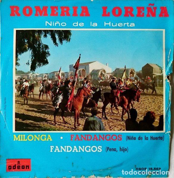 Discos de vinilo: Ni&ntilde;o De La Huerta &ndash; Romeria Lore&ntilde;a (Vinyl, Odeon DSOE 16.563)