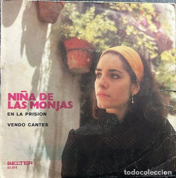 Discos de vinilo: Ni&ntilde;a De Las Monjas &ndash; En La Prisi&oacute;n / Vendo Cantes (Vinyl, Belter 07-915)