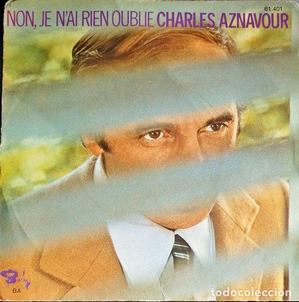 Discos de vinil: Charles Aznavour &ndash; Non, Je N'ai Rien Oubli&eacute; / Mourir D'aimer (Vinyl, Barclay 61 401)