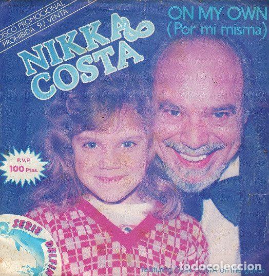 Disques de vinyle: Nikka Costa Featuring Don Costa &ndash; (Out Here) On My Own = Por Mi Misma (Vinyl, Ariola 0252)