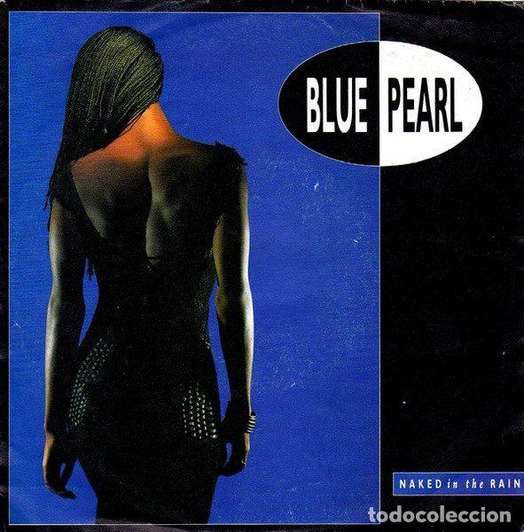 Dischi in vinile: Blue Pearl &ndash; Naked In The Rain (Vinyl, Big Life 877 496-7)
