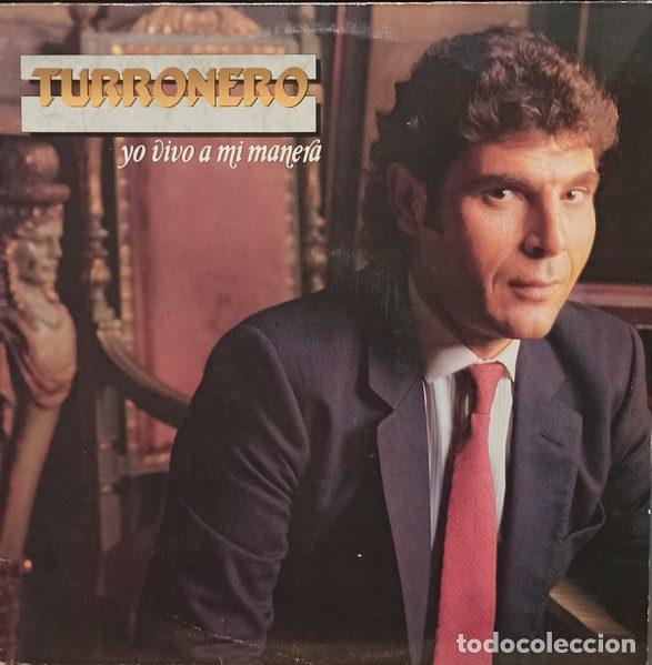 Vinyl records: Turronero &ndash; Yo Vivo A Mi Manera (Vinyl, Ariola E-206.623)