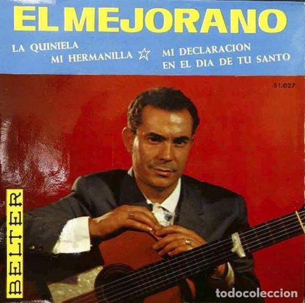 Disques de vinyle: El Mejorano &ndash; La Quiniela / Mi Hermanilla / En El D&iacute;a De Tu Santo / Mi Declaraci&oacute;n (Vinyl,...