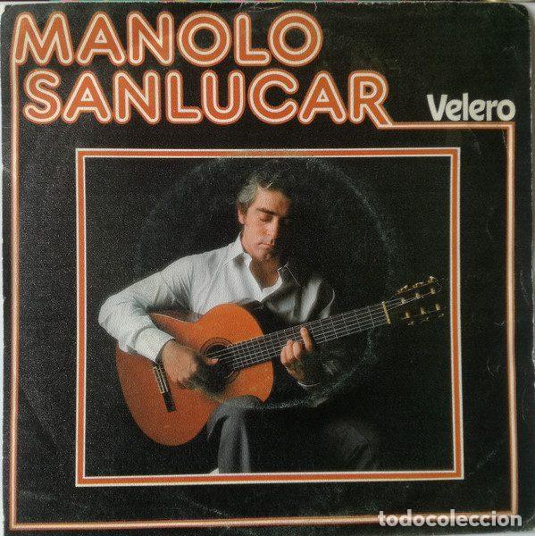 Discos de vinil: Manolo Sanlucar &ndash; Velero (Vinyl, Polydor 20 62 387)