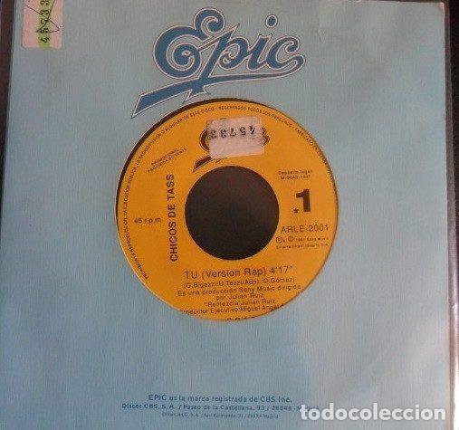 Discos de vinilo: Chicos De Tass &ndash; Tu (Versi&oacute;n Rap) (Vinyl, Epic ARLE 2001) - Foto 1