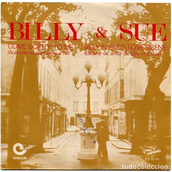 Discos de vinil: Billy & Sue &ndash; Come Softly To Me = Ac&eacute;rcate Suavemente A M&iacute; (Vinyl, Crewe 2570-B)