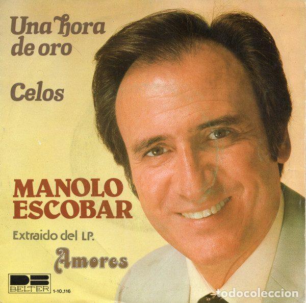 Vinyl records: Manolo Escobar &ndash; Una Hora De Oro / Celos (Vinyl, DB Belter 1-10.116)