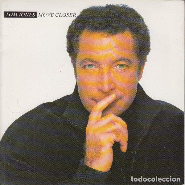 Disques de vinyle: Tom Jones &ndash; Move Closer (Vinyl, Jive Jive 203)
