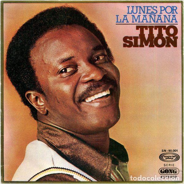 Discos de vinil: Tito Simon &ndash; Lunes Por La Ma&ntilde;ana (Vinyl, Movieplay SN-90.001)