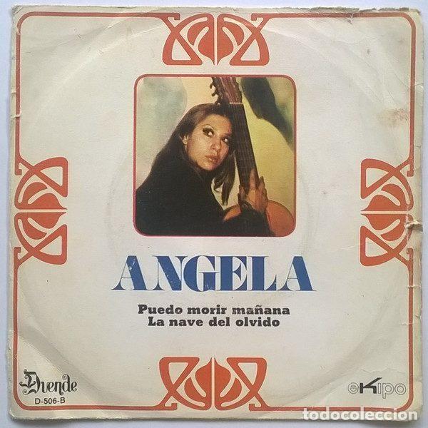 Vinyl-Schallplatten: Angela &ndash; Puedo Morir Ma&ntilde;ana (Vinyl, Duende D-506-B)