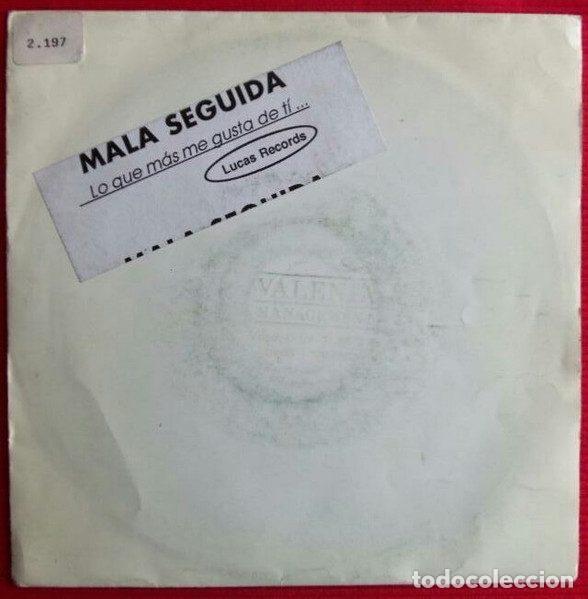 Discos de vinil: Mala Seguida &ndash; Lo Que Mas Me Gusta De Ti (Vinyl, Lucas Records LS-1003-PR)