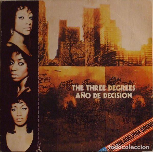 Vinyl records: The Three Degrees &ndash; A&ntilde;o De Decision (Vinyl, Philadelphia International Records PIR 2073)