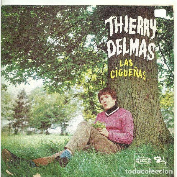 Discos de vinilo: Thierry Delmas &ndash; Las Cigue&ntilde;as (Vinyl, Barclay SN-20 12B)