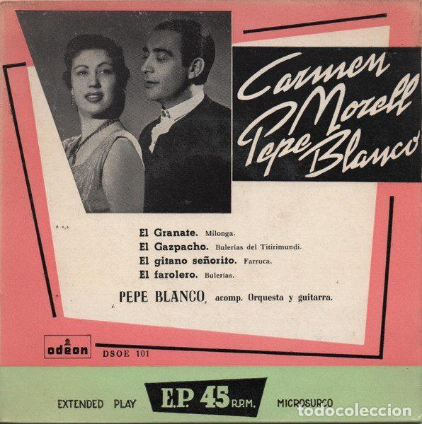 Discos de vinilo: Carmen Morell, Pepe Blanco &ndash; El Granate / El Gazpacho / El Gitano Se&ntilde;orito / El Farolero (Vinyl,...