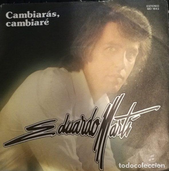 Vinyl records: Eduardo Mart&iacute; &ndash; Cambiar&aacute;s, Cambiar&eacute; (Vinyl, Columbia MO1843)