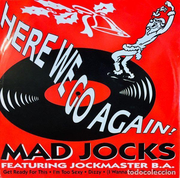Vinyl records: Mad Jocks Featuring Jockmaster B.A. &ndash; Here We Go Again! (Vinyl, SMP SKMX 23)