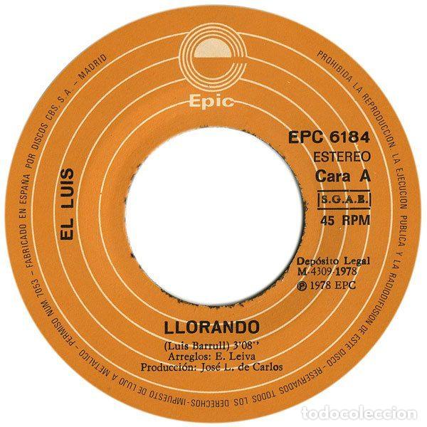 Discos de vinilo: El Luis &ndash; Llorando (Vinyl, Epic EPC 6184) - Foto 3