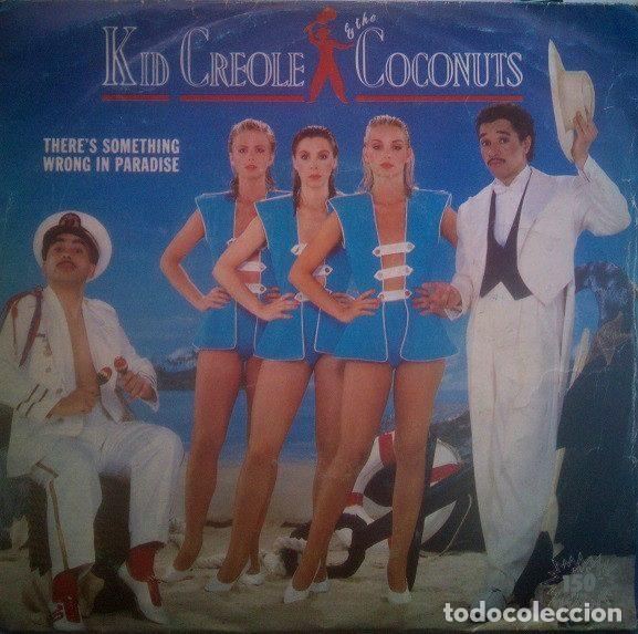Vinyl records: Kid Creole & The Coconuts &ndash; There's Something Wrong In Paradise (Vinyl, Island Records B 105784)