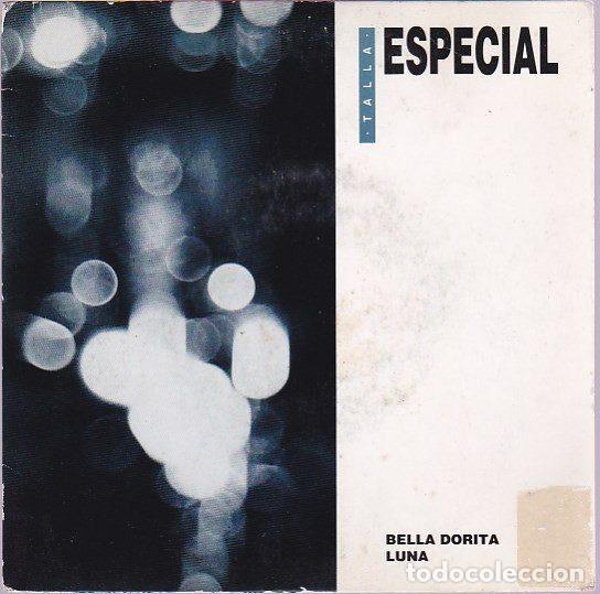 Vinyl records: Talla Especial &ndash; Bella Dorita / Luna (Vinyl, Discmedi S-DM-1030)