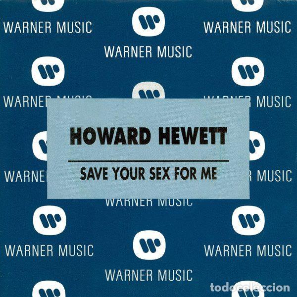 Vinyl records: Howard Hewett &ndash; Save Your Sex For Me (Vinyl, Warner Music 1.595)