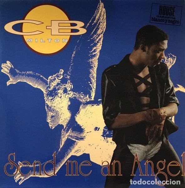Discos de vinil: CB Milton &ndash; Send Me An Angel (Vinyl, Spitfire Music SPX-161)