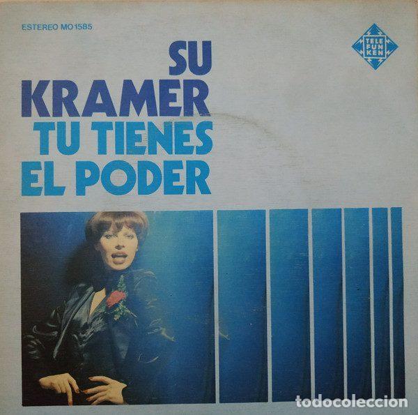 Discos de vinilo: Su Kramer &ndash; Tu Tienes El Poder (Vinyl, Telefunken MO 1585) - Foto 1