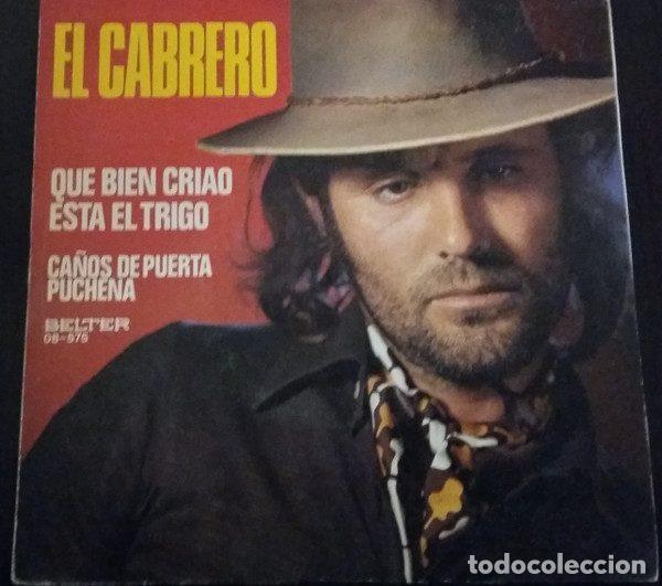 Disques de vinyle: El Cabrero &ndash; Que Bien Criao Est&aacute; El Trigo / Ca&ntilde;os De Puerta Puchena (Vinyl, Belter 08-575)