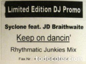 Disques de vinyle: Syclone Feat. JD Braithwaite &ndash; Keep On Dancin' (Vinyl, Sunrise Recordings SUN 003)