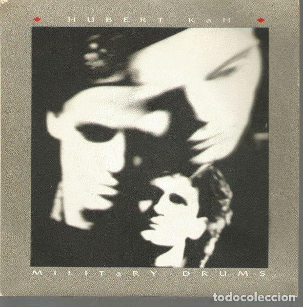 Dischi in vinile: Hubert Kah &ndash; Military Drums (Vinyl, Curb Records 1A 109251)