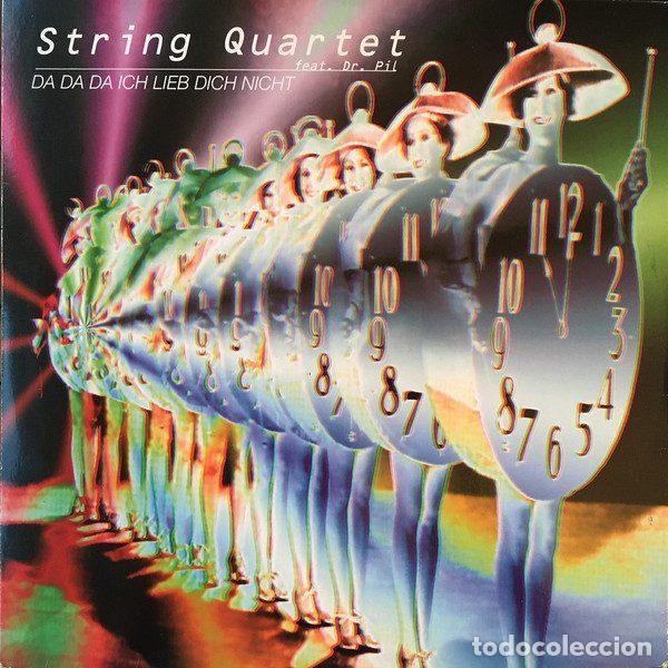 Discos de vinilo: String Quartet Feat. Dr. Pil &ndash; Da Da Da Ich Lieb Dich Nicht (Vinyl, Vale Music VLMX 017)