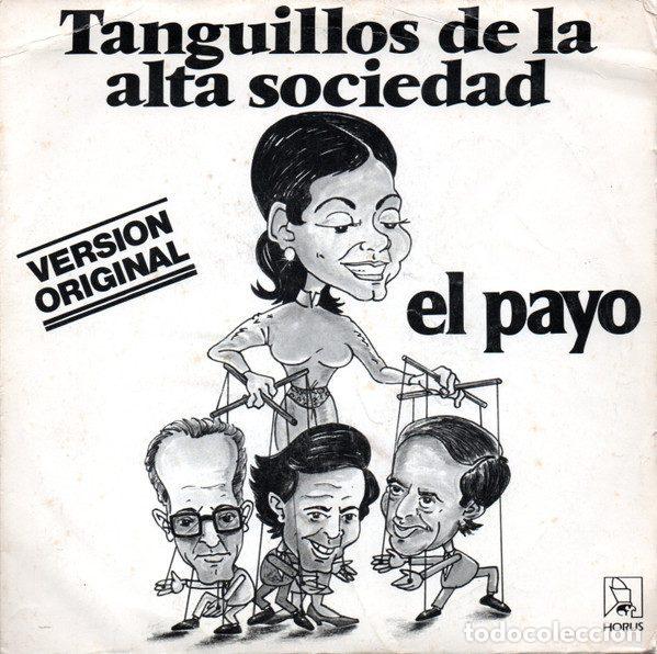 Discos de vinil: El Payo &ndash; Tanguillos De La Alta Sociedad (Vinyl, Horus 50.004)