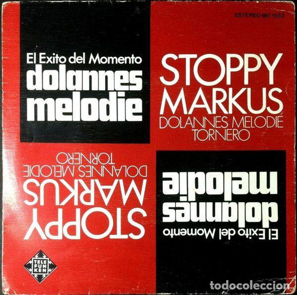 Disques de vinyle: Stoppy Markus &ndash; Dolannes Melodie / Tornero (Vinyl, Telefunken MO 1553)