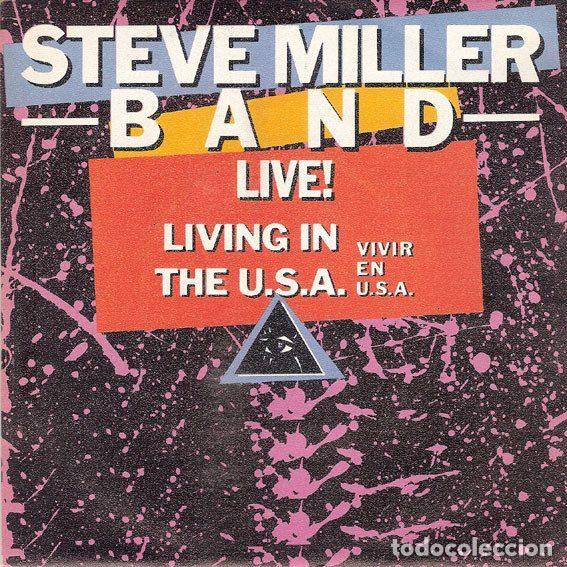 Disques de vinyle: Steve Miller Band &ndash; Living In The U.S.A. = Vivir En U.S.A. (Vinyl, Mercury 812 566-7)